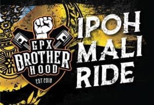 ipoh mali ride gpx brotherhood poster march 2020
